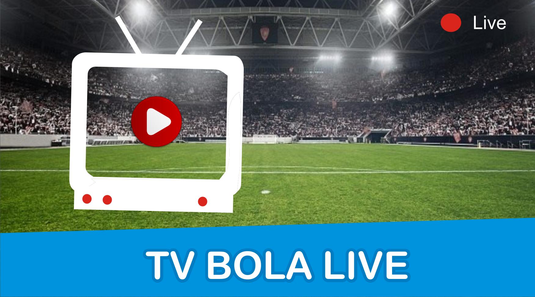 Live bola inggris. Live Bola. Bola TV Live. Live streaming Bola. Live streaming Bola TV.